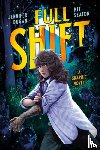 Dugan, Jennifer - Dugan, J: Full Shift: A Graphic Novel