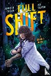Dugan, Jennifer - Full Shift: A Graphic Novel
