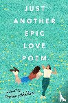 Akhbari, Parisa - Just Another Epic Love Poem