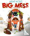 Otis, Chad - Neat Nick's Big Mess