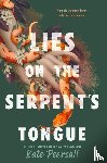 Pearsall, Kate - Lies on the Serpent's Tongue