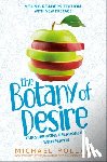 Pollan, Michael - The Botany of Desire Young Readers Edition
