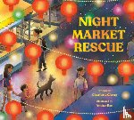 Cheng, Charlotte - Night Market Rescue