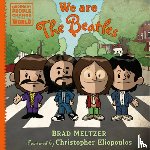 Meltzer, Brad - We are The Beatles