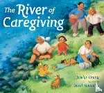 Chung, Jocelyn - The River of Caregiving
