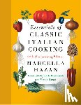 Hazan, Marcella - Hazan, M: Essentials of Classic Italian Cooking