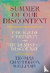Chatterton Williams, Thomas - Summer of Our Discontent