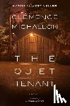 Michallon, Clémence - The Quiet Tenant