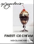 Morgenstern, Nicholas - Morgenstern's Finest Ice Cream: A Cookbook