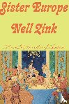 Zink, Nell - Sister Europe