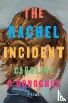 O'Donoghue, Caroline - O'Donoghue, C: Rachel Incident