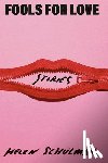 Schulman, Helen - Fools for Love: Stories