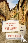 Walker, Martin - An Enemy in the Village: A Bruno, Chief of Police Novel