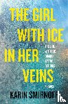 Smirnoff, Karin - Smirnoff, K: Girl with Ice in Her Veins