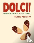 Poliafito, Renato, Elsass, Casey - Dolci!