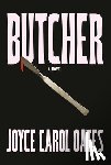 Oates, Joyce Carol - Butcher