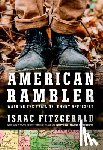 Fitzgerald, Isaac - American Rambler: Walking the Trail of Johnny Appleseed