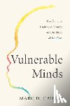 Hauser, Marc D. - Vulnerable Minds