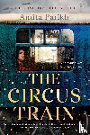 Parikh, Amita - The Circus Train