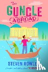 Rowley, Steven - The Guncle Abroad