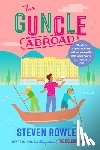 Rowley, Steven - The Guncle Abroad