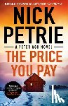 Petrie, Nick - The Price You Pay