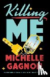 Gagnon, Michelle - Killing Me