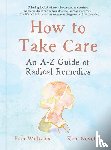 Williams, Erin (Erin Williams), Novotny, Kate (Kate Novotny) - How to Take Care