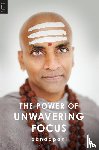 Dandapani - Power of Unwavering Focus