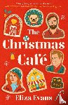 Evans, Eliza - The Christmas Cafe