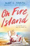Rosen, Jane L. - On Fire Island