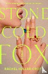 Koller Croft, Rachel - Stone Cold Fox