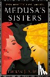 Bear, Lauren J. a. - Medusa's Sisters