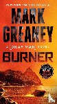 Greaney, Mark - Greaney, M: Burner