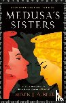 Bear, Lauren J. A. - Medusa's Sisters