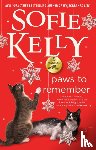 Kelly, Sofie - Paws to Remember