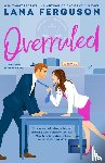 Ferguson, Lana - Overruled