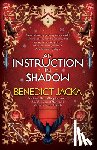 Jacka, Benedict - Jacka, B: Instruction in Shadow