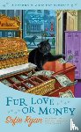 Ryan, Sofie - Fur Love or Money