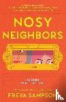 Sampson, Freya - Sampson, F: Nosy Neighbors