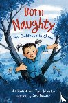 Wang, Jin, Johnston, Tony - Born Naughty