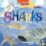 McDonald, Jill - Hello, World! Kids' Guides: Exploring Sharks