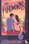Lin, Alice - Fireworks