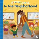 Smith, Nikki Shannon, Anthony, Tamisha - In the Neighborhood: A Brown Baby Parade Book