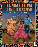 Armand, Glenda, Barksdale, Corey - The Night Before Freedom