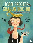 Valdez, Patricia - Joan Procter, Dragon Doctor