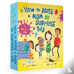 Reagan, Jean - Reagan, J: How to Raise a Mom and Surprise a Dad Board Book