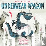 Rothman, Scott, Oswald, Pete - Attack of the Underwear Dragon