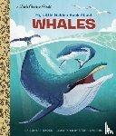 Bader, Bonnie, Laberis, Steph - My Little Golden Book About Whales