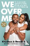 Ellis, Khadeen, Ellis, Devale - We Over Me